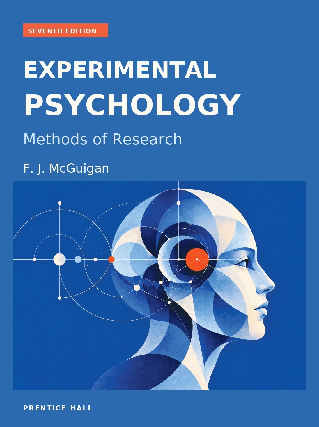 Experimental Psychology : Methods of Research